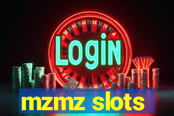 mzmz slots